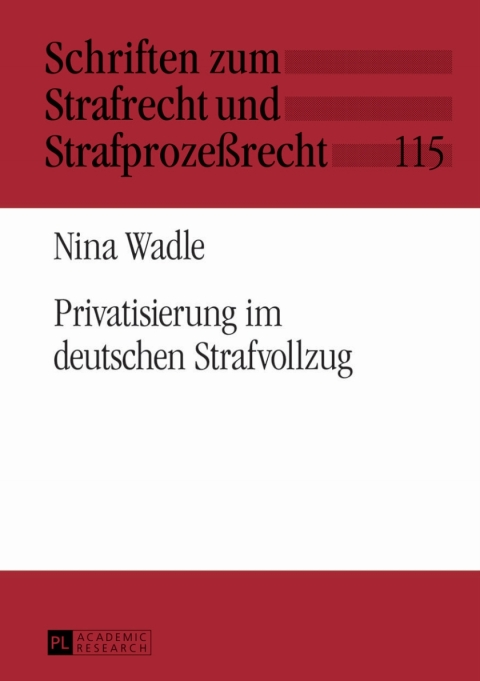 Cover image for book Privatisierung im deutschen Strafvollzug