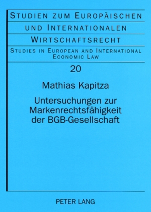 Cover image for book Untersuchungen zur Markenrechtsfaehigkeit der BGB-Gesellschaft