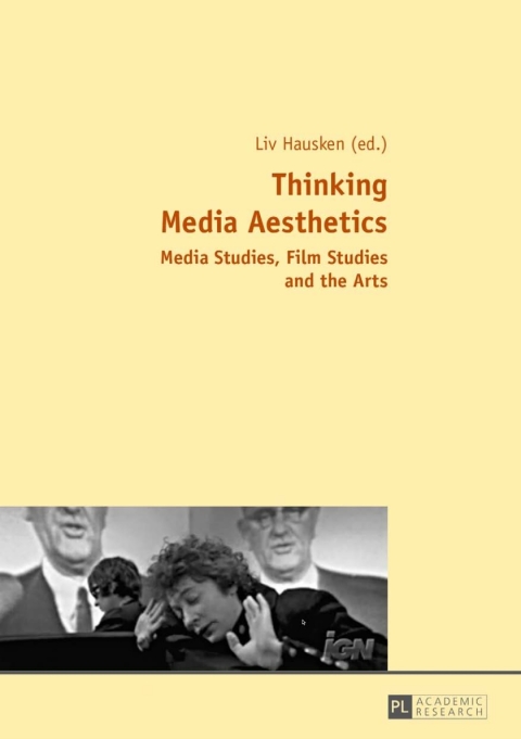 Cover image for book Thinking Media Aesthetics