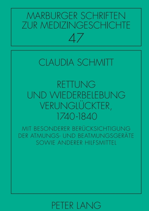 Cover image for book Rettung und Wiederbelebung Verunglueckter, 1740-1840