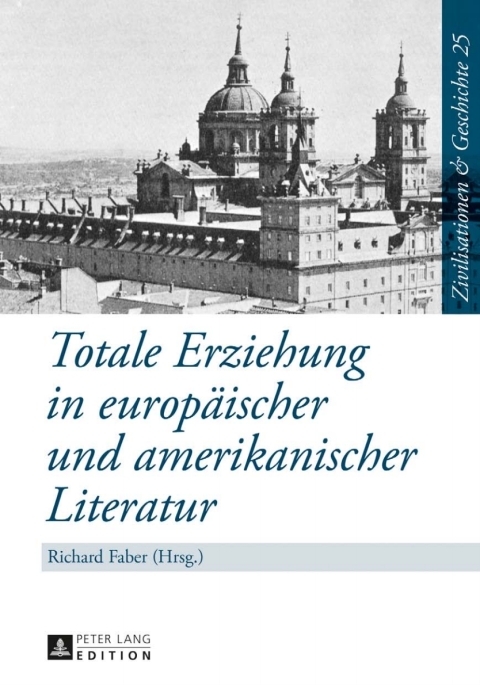 Cover image for book Totale Erziehung in europaeischer und amerikanischer Literatur