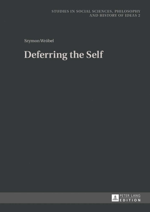 Cover image for book Deferring the Self