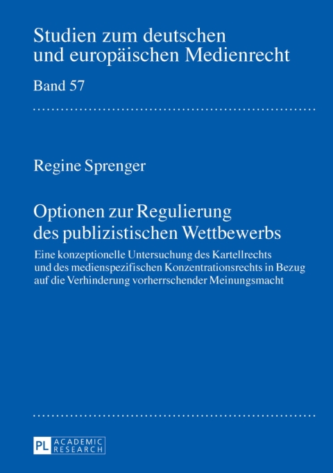 Cover image for book Optionen zur Regulierung des publizistischen Wettbewerbs