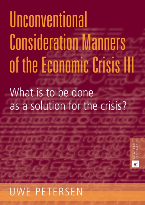 Cover image for book Unconventional Consideration Manners of the Economic Crisis III