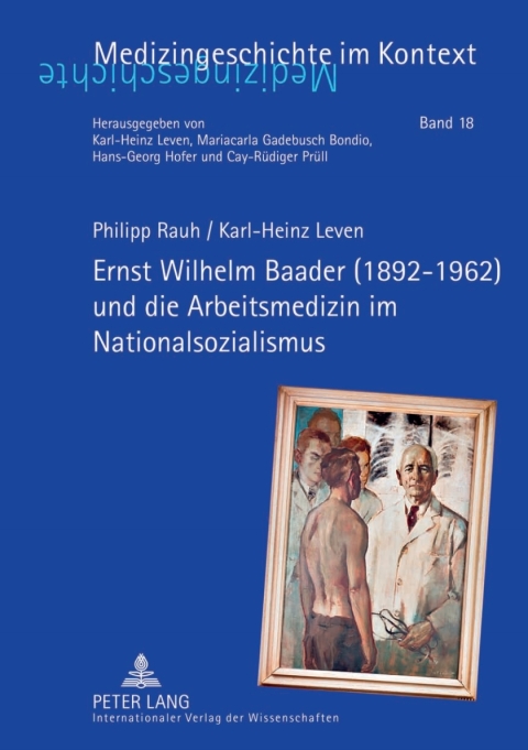 Cover image for book Ernst Wilhelm Baader (1892-1962) und die Arbeitsmedizin im Nationalsozialismus