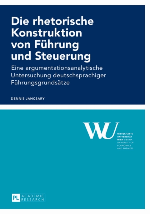 Cover image for book Die rhetorische Konstruktion von Fuehrung und Steuerung