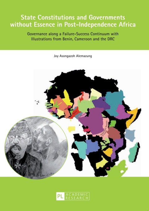 Cover image for book State Constitutions and Governments without Essence in Post-Independence Africa