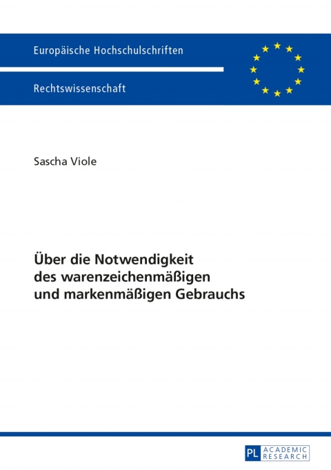 Cover image for book Ueber die Notwendigkeit des warenzeichenmaeßigen und markenmaeßigen Gebrauchs