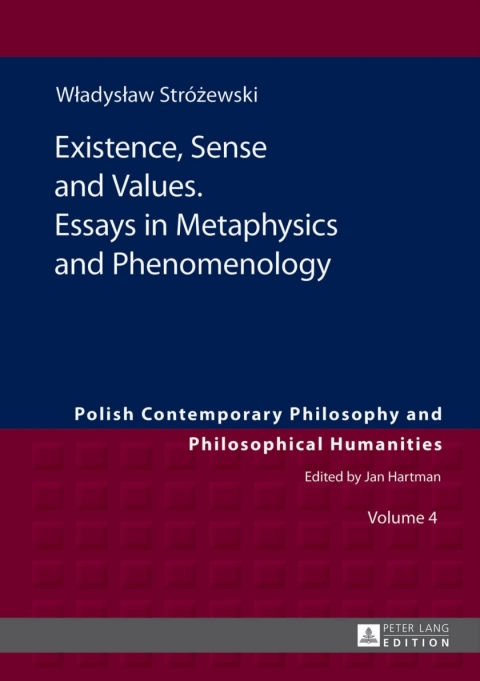 Cover image for book Existence, Sense and Values. Essays in Metaphysics and Phenomenology