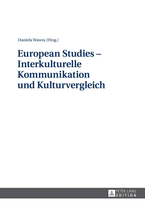 Cover image for book European Studies – Interkulturelle Kommunikation und Kulturvergleich