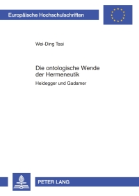 Cover image: Die ontologische Wende der Hermeneutik 1st edition 9783631636299