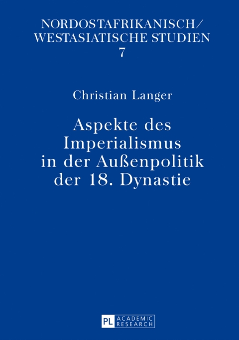 Cover image for book Aspekte des Imperialismus in der Außenpolitik der 18. Dynastie