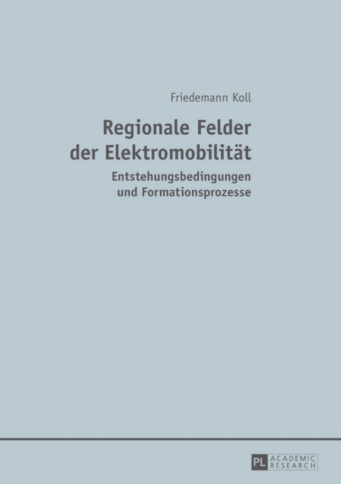 Cover image for book Regionale Felder der Elektromobilitaet