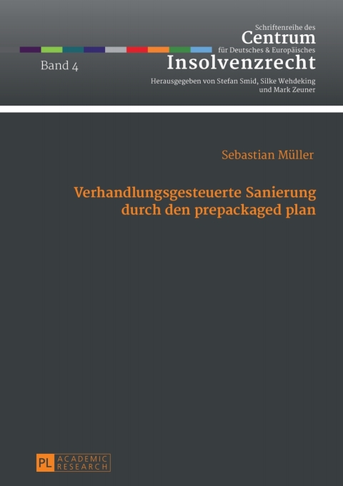 Cover image for book Verhandlungsgesteuerte Sanierung durch den prepackaged plan