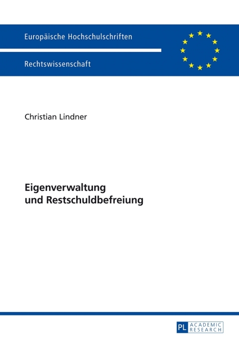 Cover image for book Eigenverwaltung und Restschuldbefreiung
