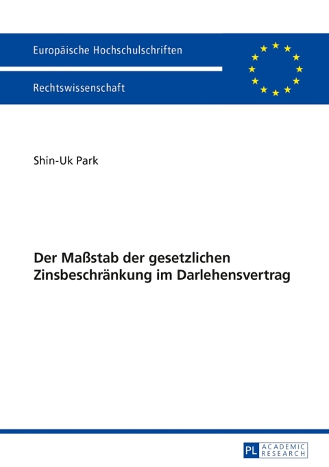 Cover image for book Der Maßstab der gesetzlichen Zinsbeschraenkung im Darlehensvertrag