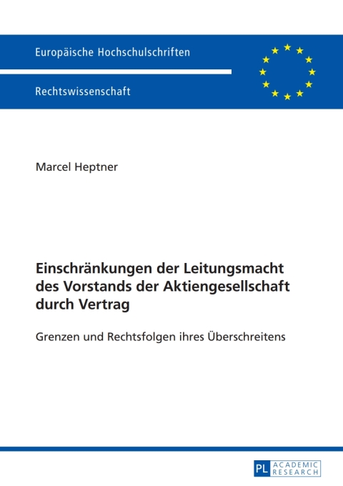 Cover image for book Einschraenkungen der Leitungsmacht des Vorstands der Aktiengesellschaft durch Vertrag