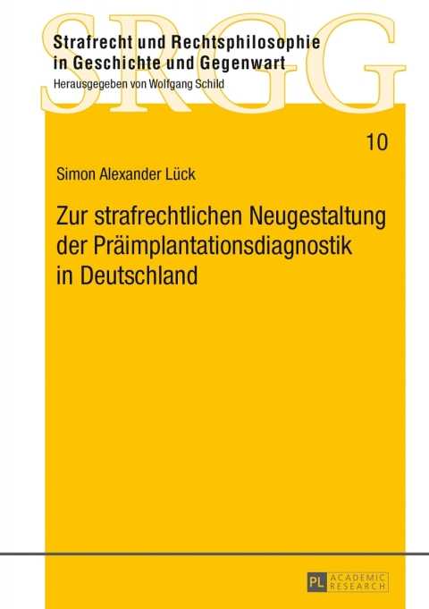 Cover image for book Zur strafrechtlichen Neugestaltung der Praeimplantationsdiagnostik in Deutschland