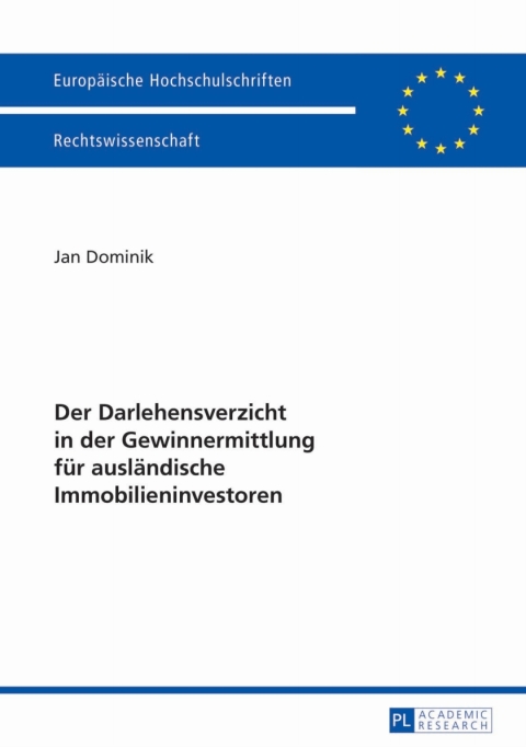Cover image for book Der Darlehensverzicht in der Gewinnermittlung fuer auslaendische Immobilieninvestoren