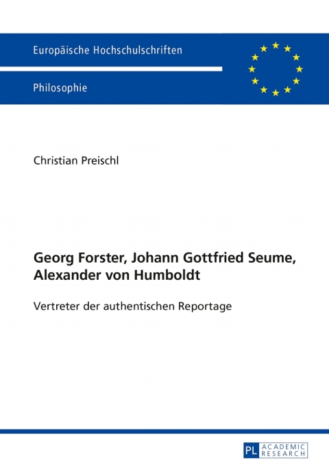 Cover image for book Georg Forster, Johann Gottfried Seume, Alexander von Humboldt