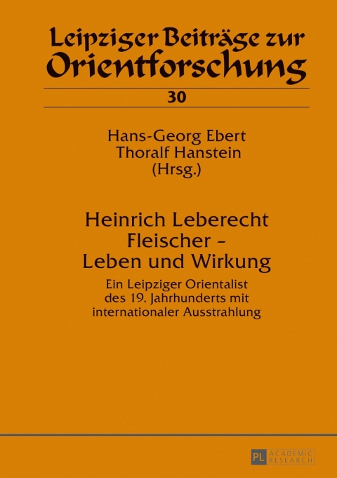 Heinrich Leberecht Fleischer â Leben und Wirkung 