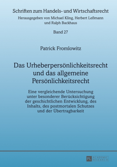 Cover image for book Das Urheberpersoenlichkeitsrecht und das allgemeine Persoenlichkeitsrecht