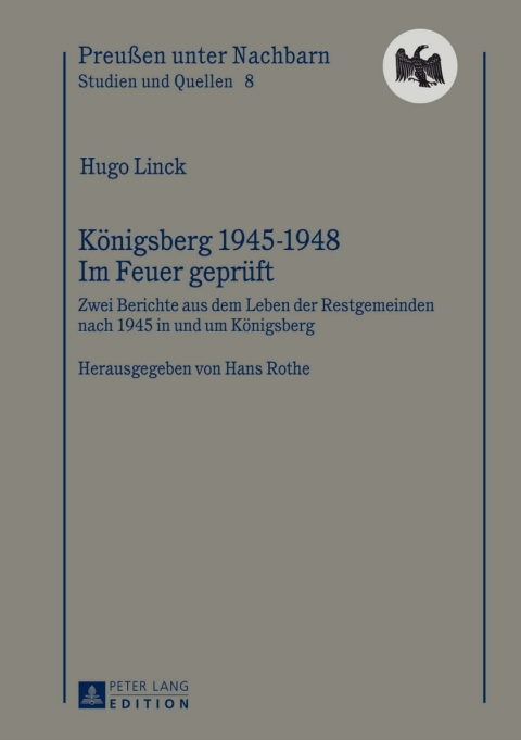 Cover image for book Koenigsberg 1945-1948 – Im Feuer geprueft