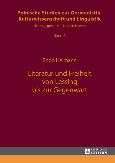 Cover image for book Literatur und Freiheit von Lessing bis zur Gegenwart