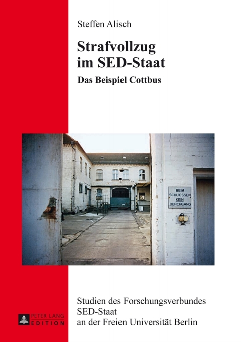 Strafvollzug im SED-Staat 