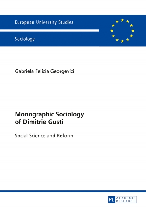 Cover image for book Monographic Sociology of Dimitrie Gusti