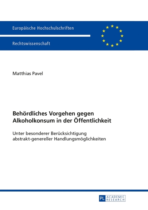 Cover image for book Behoerdliches Vorgehen gegen Alkoholkonsum in der Oeffentlichkeit