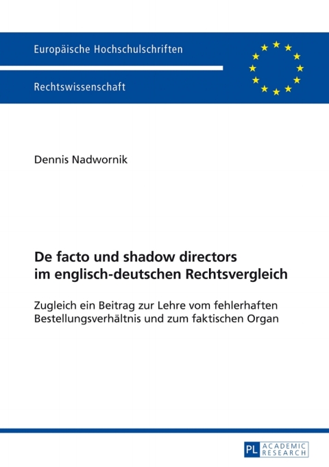 Cover image for book De facto und shadow directors im englisch-deutschen Rechtsvergleich