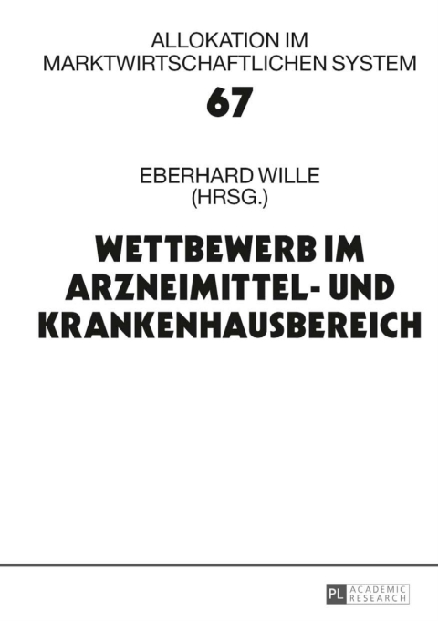 Cover image for book Wettbewerb im Arzneimittel- und Krankenhausbereich