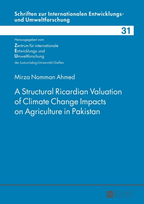 Cover image for book A Structural Ricardian Valuation of Climate Change Impacts on Agriculture in Pakistan