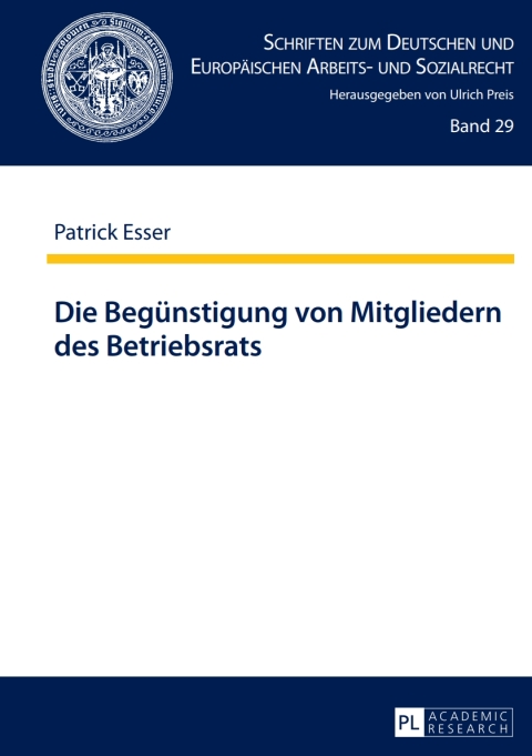Cover image for book Die Beguenstigung von Mitgliedern des Betriebsrats