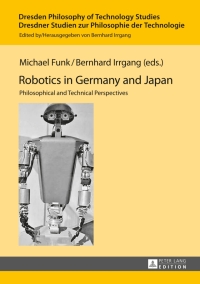 Titelbild: Robotics in Germany and Japan 1st edition 9783631620717