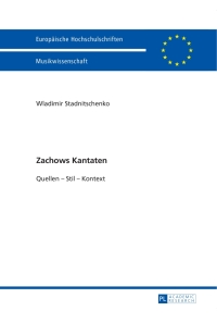 Cover image: Zachows Kantaten 1st edition 9783631650400