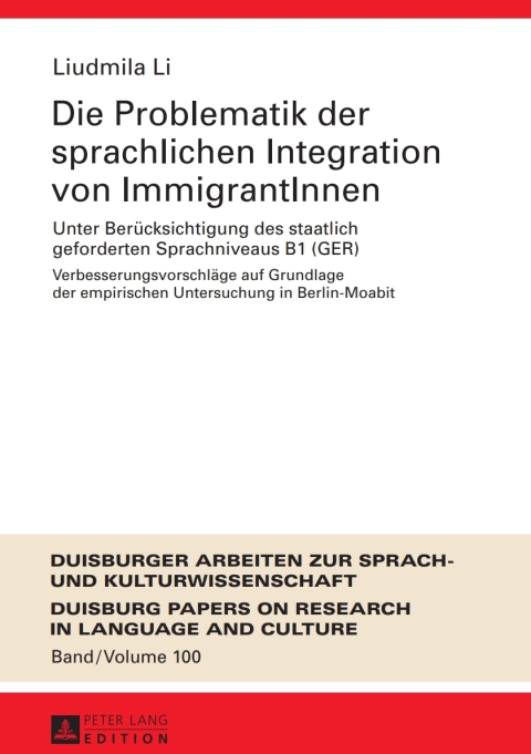 Die Problematik der sprachlichen Integration von ImmigrantInnen 