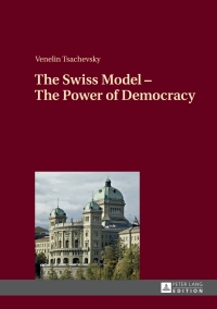Cover image: The Swiss Model  The Power of Democracy 1st edition 9783631650608