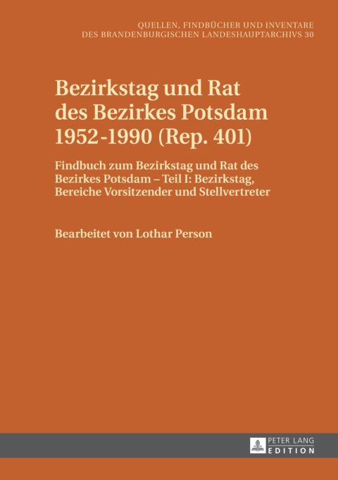 Bezirkstag und Rat des Bezirkes Potsdam 1952â1990 (Rep. 401) 