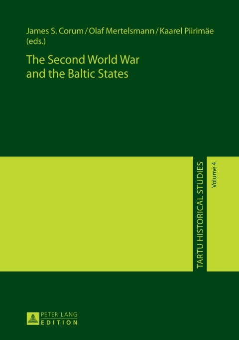 The Second World War and the Baltic States