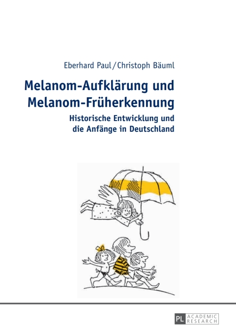 Melanom-Aufklaerung und Melanom-Frueherkennung 