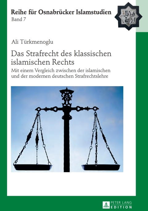 Cover image for book Das Strafrecht des klassischen islamischen Rechts
