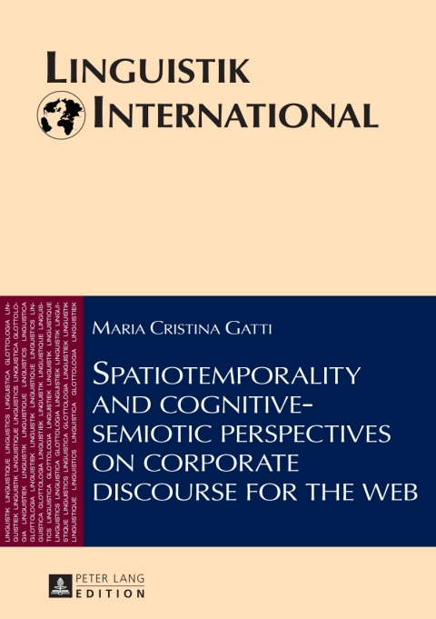 Cover image for book Spatiotemporality and cognitive-semiotic perspectives on corporate discourse for the web