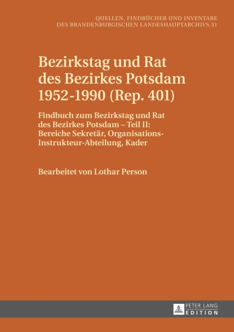 Bezirkstag und Rat des Bezirkes Potsdam 1952â1990 (Rep. 401) 