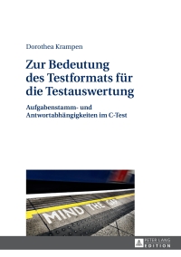 Cover image: Zur Bedeutung des Testformats für die Testauswertung 1st edition 9783631659533