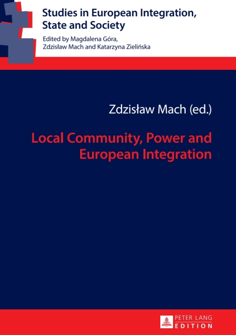 Cover image for book Local Community, Power and European Integration