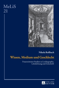 Imagen de portada: Wissen, Medium und Geschlecht 1st edition 9783631665398