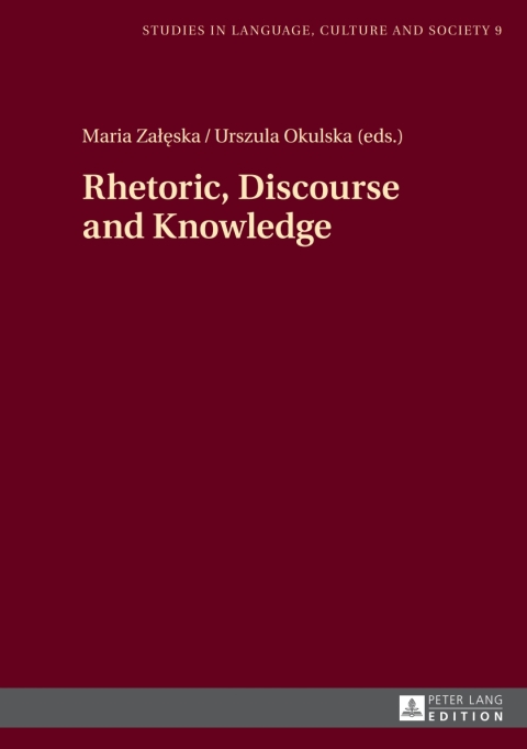 Rhetoric, Discourse and Knowledge 