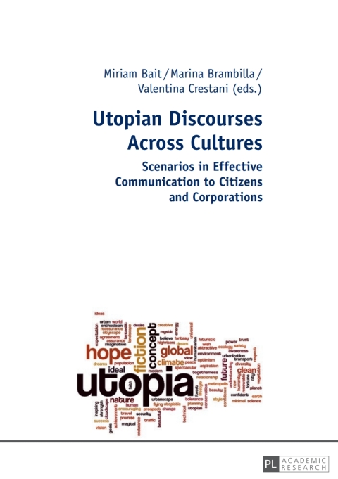 Utopian Discourses Across Cultures 